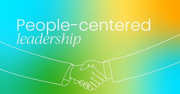 Why the best approach to leadership is people-centric