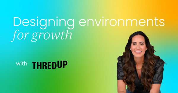 Designing environments for growth: The future of employee experience