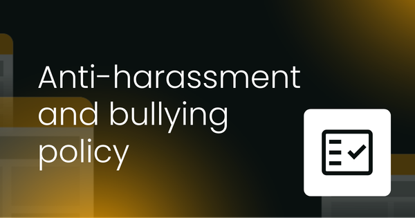 Anti-harassment and bullying policy